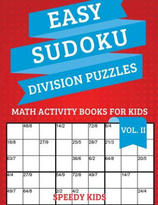 Kniha Easy Sudoku Division Puzzles Vol II SPEEDY KIDS