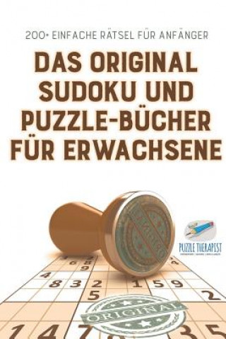 Kniha Original Sudoku und Puzzle-Bucher fur Erwachsene 200+ Einfache Ratsel fur Anfanger SPEEDY PUBLISHING