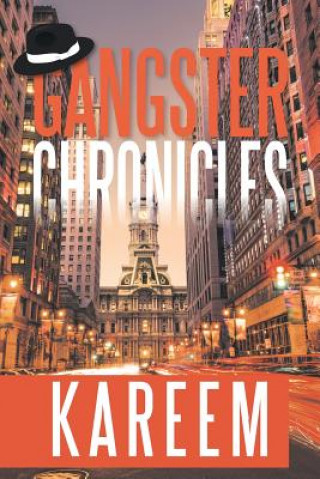 Kniha Gangster Chronicles KAREEM