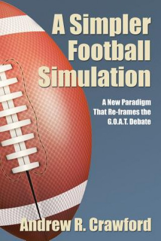 Knjiga Simpler Football Simulation ANDREW R. CRAWFORD