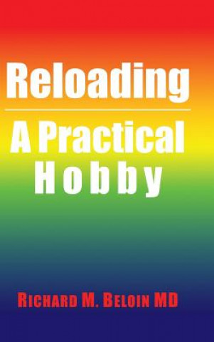 Boek Reloading RICHARD M BELOIN MD