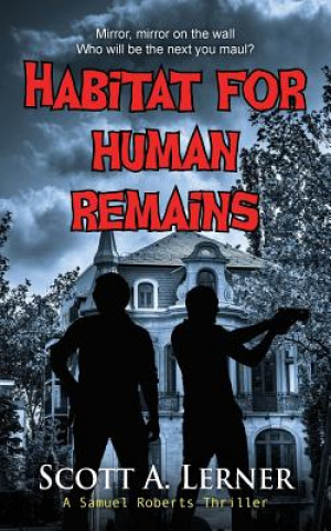 Libro Habitat for Human Remains SCOTT A. LERNER