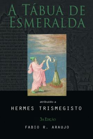 Kniha Tabua de Esmeralda HERMES TRISMEGISTO