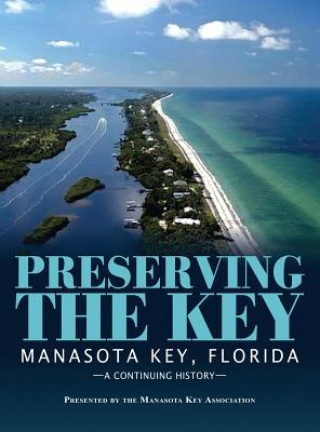 Knjiga Preserving the Key MANASOT ASSOCIATION
