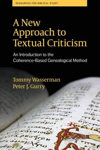 Carte New Approach to Textual Criticism Tommy Wasserman