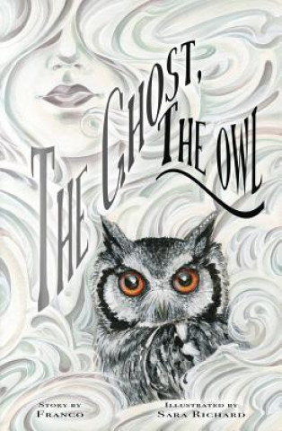 Kniha Ghost, The Owl Franco