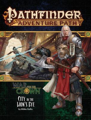 Kniha Pathfinder Adventure Path: War for the Crown 4 of 6-City in the Lion's Eye Richard Pett