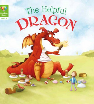 Carte Reading Gems: The Helpful Dragon (Level 4) QED Publishing