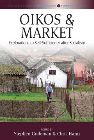 Könyv Oikos and Market Stephen Gudeman