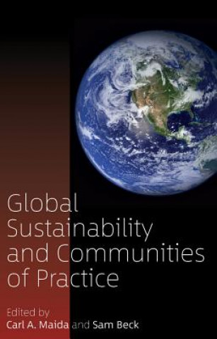Carte Global Sustainability and Communities of Practice Carl A Maida