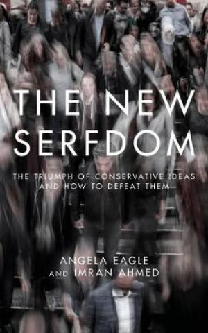Carte New Serfdom Angela Eagle