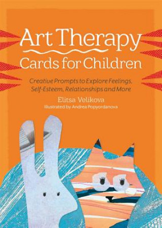 Tiskovina Art Therapy Cards for Children Elitsa Velikova