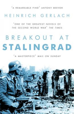 Carte Breakout at Stalingrad Heinrich Gerlach