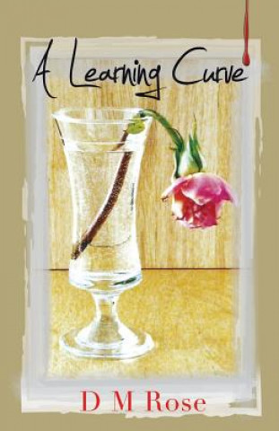 Книга Learning Curve D M Rose