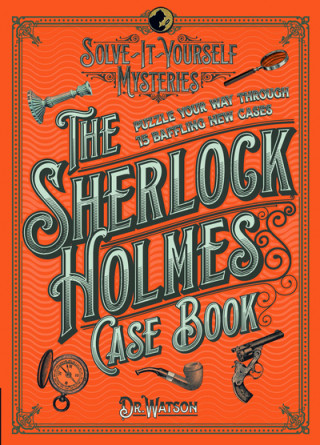 Книга Sherlock Holmes Case Book Tim Dedopulos