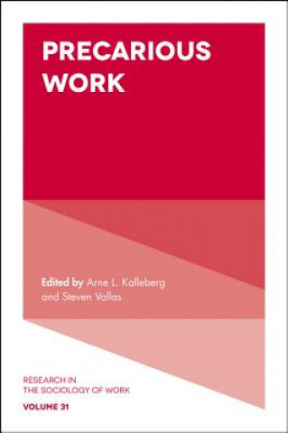 Knjiga Precarious Work Steven P Vallas