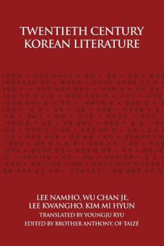 Kniha Twentieth Century Korean Literature Nam-ho Yi