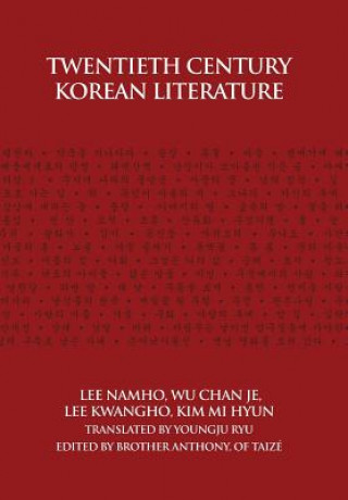 Kniha Twentieth Century Korean Literature Nam-Ho Yi