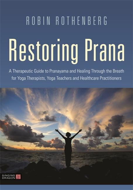 Книга Restoring Prana ROTHENBERG  ROBIN L
