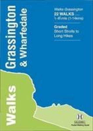 Книга Walks Grassington and Wharfedale Richard Hallewell