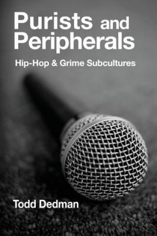 Knjiga Purists And Peripherals TODD DEDMAN