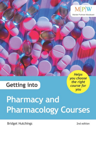 Carte Getting into Pharmacy and Pharmacology Courses Bridget Hutchings