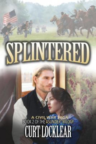 Książka Splintered CURT LOCKLEAR