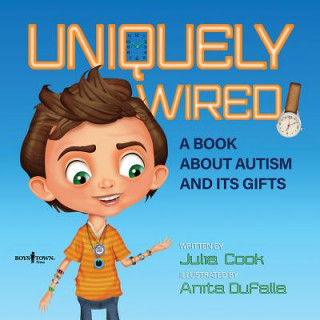 Book Uniquely Wired JULIA COOK