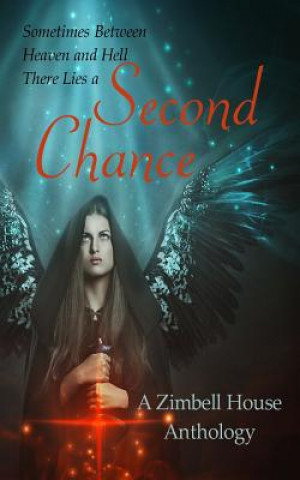Knjiga Second Chance ZIMBELL PUBLISHING