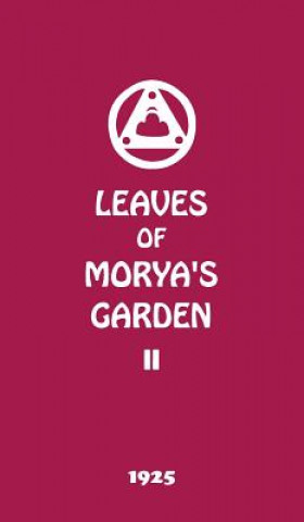 Kniha Leaves of Morya's Garden II AGNI YOGA SOCIETY