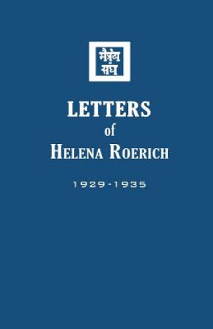 Book Letters of Helena Roerich I HELENA ROERICH