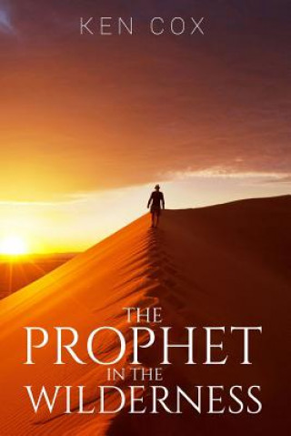 Libro Prophet In The Wilderness KEN COX