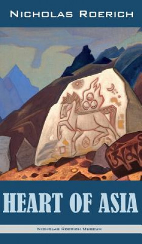 Kniha Heart of Asia Nicholas Roerich