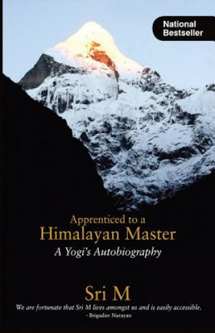 Carte Apprenticed to a Himalayan Master SRI M