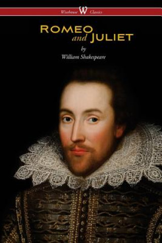 Carte Romeo and Juliet (Wisehouse Classics Edition) William Shakespeare