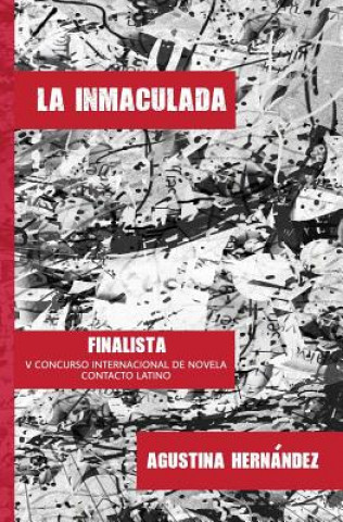 Knjiga La Inmaculada Agustina Hernandez