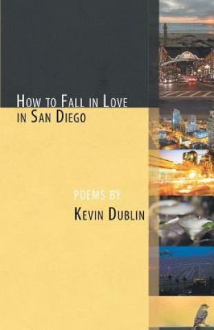 Könyv How to Fall in Love in San Diego Kevin Dublin