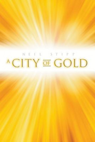 Könyv City of Gold Stipp Stipp