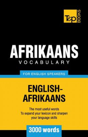 Carte Afrikaans vocabulary for English speakers - 3000 words Andrey Taranov