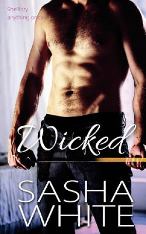 Knjiga Wicked Sasha White