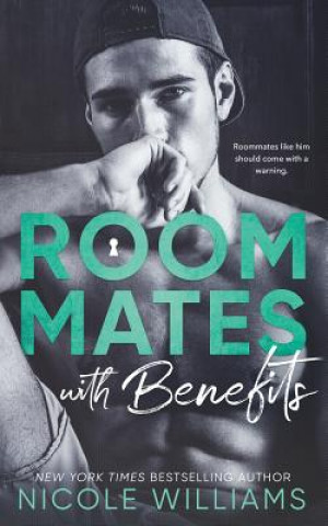 Carte Roommates With Benefits Nicole Williams