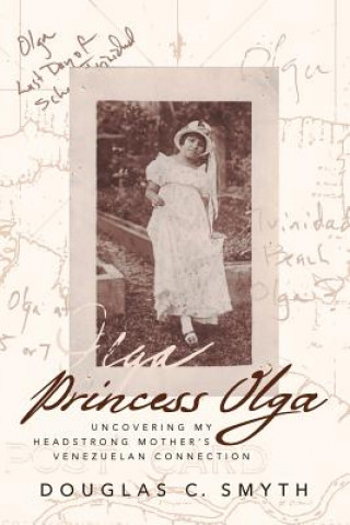 Kniha Princess Olga Douglas C Smyth