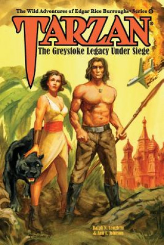 Kniha Tarzan: The Greystoke Legacy Under Siege Ralph N Laughlin