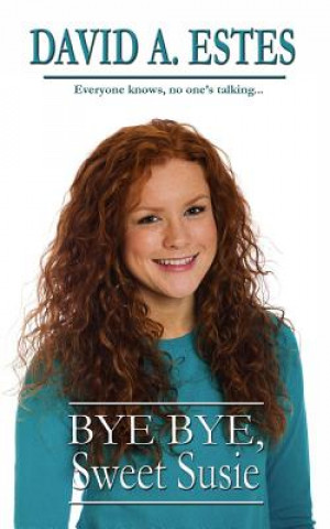 Livro Bye Bye, Sweet Susie David a Estes