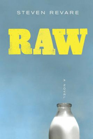 Kniha Raw Steven Revare