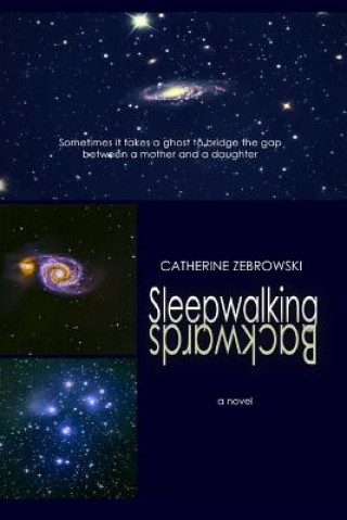 Carte Sleepwalking Backwards Catherine Zebrowski