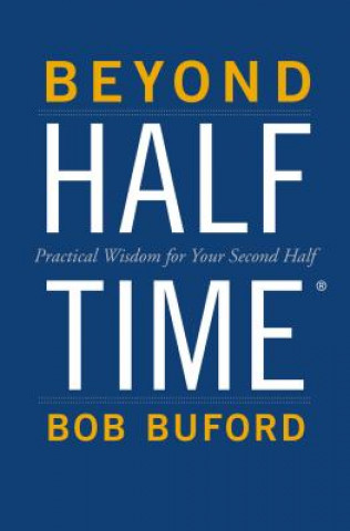 Carte Beyond Halftime Bob P. Buford