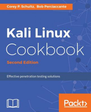 Knjiga Kali Linux Cookbook - Corey P. Schultz