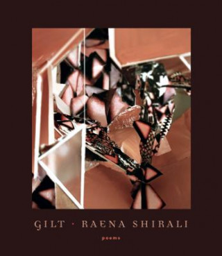 Knjiga Gilt Raena Shirali