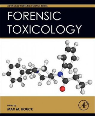 Kniha Forensic Toxicology Max Houck